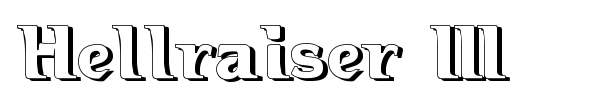 Hellraiser 3 font preview